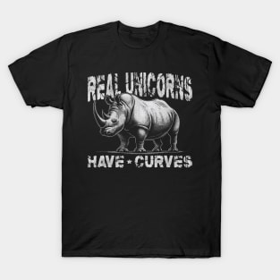 Real unicorns have curves; funny; humor; curvy; body; weight; body positive; thick; thicc; curves; funny; rhino; unicorn; joke; plus size; vintage; retro; T-Shirt